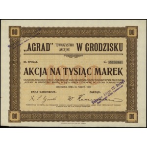 AGRAD Towarzystwo Akcyjne w Grodzisku; akcja na 1.000 m...