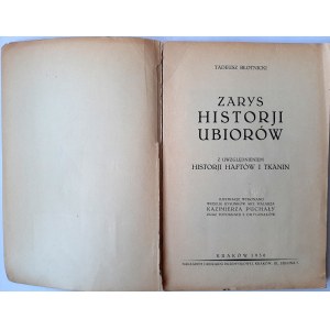 Błotnicki, Zarys historii ubiorów 1930