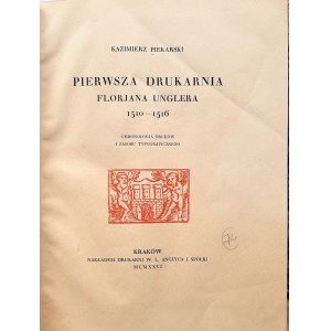 Piekarski, Pierwsza drukarnia Florjana Unglera 1926