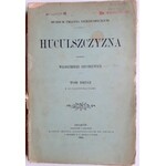 Szuchiewicz, Huculszczyzna tom drugi, 1902