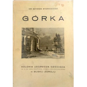 Starkiewicz, Górka w Busku-Zdroju, dedykacja autora 1937