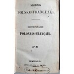 Ropelewski, Słownik polsko-francuski, Wielka Emigracja I wyd.