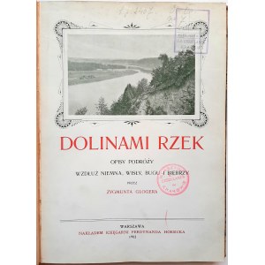 Gloger, Dolinami rzek 1903