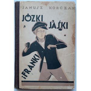 Korczak, Józki, Jaśki i Franki 1930