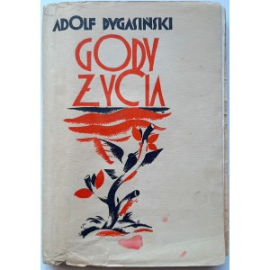 Dygasiński, Gody życia 1927