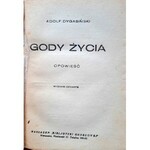 Dygasiński, Gody życia 1927