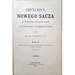 Sygański, Historya Nowego Sącza Tom 1-3 1901-1902