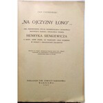 Czempiński, Na Ojczyzny Łono, sprowadzenie zwłok Sienkiewicza 1927