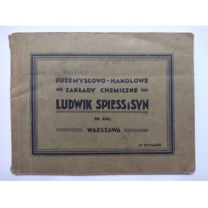 Spiess i Syn, Przemysłowo-Handlowe Zakłady Chemiczne Sp. Akc. Warszawa Katalog wyrobów.