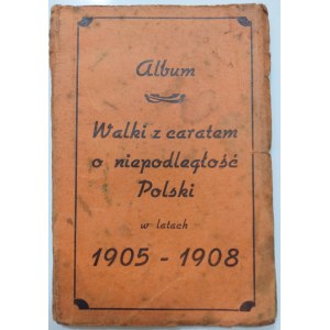 Album pocztówek:Walka z caratem o niepodległość Polski w latach 1905-1908