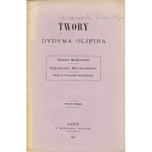 [OLIZAROWSKI Tomasz August (1811-1879)]: Twory Dydyma Olifira. Paryż: Ksiegarnia Polska, 1862. - 16 s., 20...