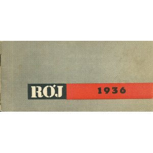 RÓJ 1936. Katalog wydawniczy. Warszawa: Tow. Wyd. Rój, [1936]. - 64 s., fot., 10 x 21 cm, brosz. wyd...