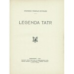 TETMAJER Kazimierz Przerwa: Legenda Tatr. [Maryna z Hrubego, Janosik Nędza Litmanowski]. Warszawa: S...