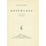 ZEGADŁOWICZ Emil (1888-1941): Dziewanny. Poemat MCMXIX - MCMXXVI. Warszawa-Kraków: J. Mortkowicz, 1927. - 485...