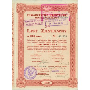 TOWARZYSTWO Kredytowe miasta Warszawy. List Zastawny na 1500 złotych, Nº 021450 Za list ten...