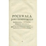 STASZIC Stanisław (1755-1826): Uwagi Nad Życiem Jana Zamoyskiego Kanclerza i Hetmana W. K...