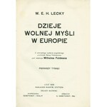 LECKY William E. H. (1838-1903): Dzieje wolnej myśli w Europie...