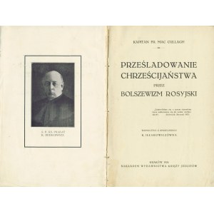 MAC CULLAGH Franciszek: Prześladowanie chrześcijaństwa przez bolszewizm rosyjski. Tłumaczyła z angielskiego K...