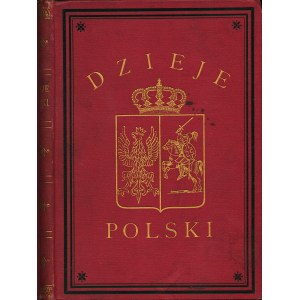 ZARYS dziejów Polski porozbiorowej z dodaniem najważniejszych wiadomości z literatury i jeografii polskiej...