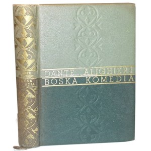 DANTE ALIGHIERI - BOSKA KOMEDIA wyd. 1947 piękna oprawa
