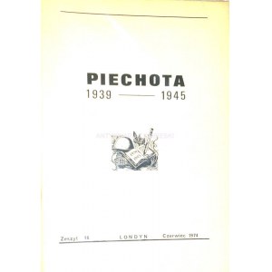 PIECHOTA POLSKA 1939-1945. Materiały uzupełniające do Księgi Chwały Piechoty