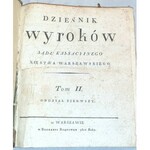 DZIENNIK WYROKÓW SĄDU KASSACYIEGO XIĘSTWA WARSZAWSKIEGO TOM II, 1812r.