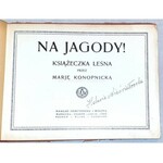 KONOPNICKA - NA JAGODY!