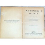 ZWOLAKOWSKA - W GROMADZIE ZUCHÓW wyd. 1936