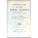 FREDRO - DZIEJE NARODU POLSKIEGO; SYROKOMLA - OPISANIE WOJNY IWONA wyd. 1855