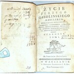 ŻYCIE JERZEGO OSSOLIŃSKIEGO T.1-2 wyd. 1777