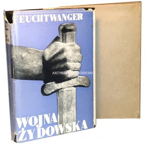 FEUCHTWAGNER - WOJNA ŻYDOWSKA wyd. 1937 obwoluta Berman