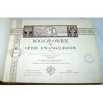 SZCZEPAŃSKI - BÓG-CZŁOWIEK W OPISIE EWANGELISTÓW wyd.1914r. ryciny OPRAWA