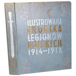 QUIRINI , LIBREWSKI - ILUSTROWANA KRONIKA LEGJONÓW POLSKICH  oprawa wydawnicza