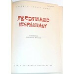 KERN- FERDYNAND WSPANIAŁY. ZBUDŹ SIĘ FERDYNANDZIE wyd. 1968