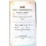 ŻYCIE JANA ZAMOJSKIEGO wyd. 1860