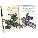 ZARYS DZIEJÓW WOJSKOWOŚCI POLSKIEJ DO ROKU 1864 t.1-2 [komplet] dedykacja autora, egzemplarz kardynała Wyszyńskiego