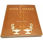 SIENKIEWICZ - QUO VADIS heliograwury Stachiewicza TWARDA OPRAWA WYDAWNICZA wyd. 1902r.