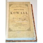 MIECZNIKOWSKI  - PRZEWODNIK DLA KOWALI wyd. 1862