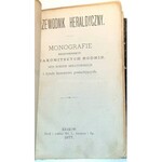 KOSIŃSKI - PRZEWODNIK HERALDYCZNY : MONOGRAFIE KILKUDZIESIĘCIU ZNAKOMITSZYCH RODZIN, SPIS RODZIN SENATORSKICH I TYTUŁY HONOROWE POSIADAJĄCYCH t.1 wyd. 1877