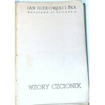 JAN IDŹKOWSKI I S-KA - WZORY CZCIONEK