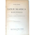 KOPERA- DZIEJE SKARBCA KORONNEGO wyd. 1904