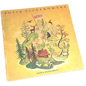 FIJAŁKOWSKA- GÓRY wyd. 1951