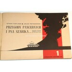 KOBYLIŃSKI, PRZYMANOWSKI- PRZYGODY PANCERNYCH I PSA SZARIKA wyd. 1970