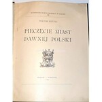 WITTYG- PIECZĘCIE MIAST DAWNEJ POLSKI Z.1-3 [komplet w 1 wol.]