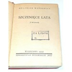 WAŃKOWICZ - SZCZENIĘCE LATA wyd. 1935
