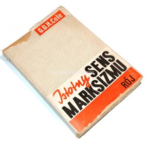 COLE- ISTOTNY SENS MARKSIZMU wyd. 1935