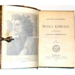 DANTE ALIGHIERI- BOSKA KOMEDJA wyd. 1906r. KOMPLET. LITOGRAFIE. PÓŁSKÓREK