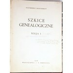 REYCHMAN - SZKICE GENEALOGICZNE. SERIA I wyd. 1936