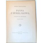 MAKUSZYŃSKI - PANNA Z MOKRĄ GŁOWĄ ilustr. S. Norblin