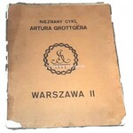 TRETER- NIEZNANY CYKL ARTURA GROTTGERA WARSZAWA II wyd. 1926